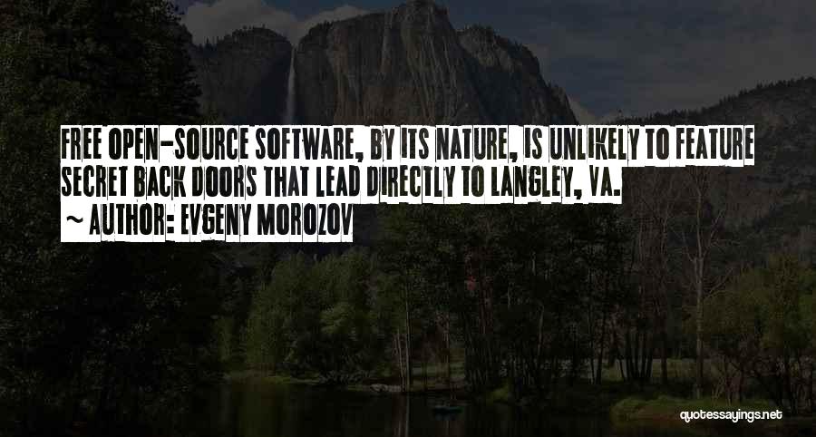 Free Open Source Quotes By Evgeny Morozov