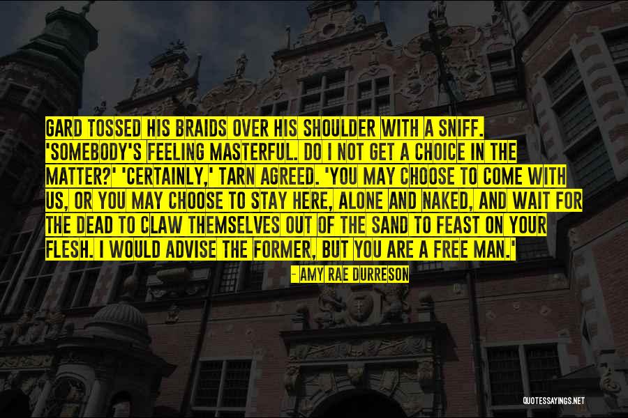 Free Opinion Quotes By Amy Rae Durreson Free Opinion Quotes By Amy Rae Durreson