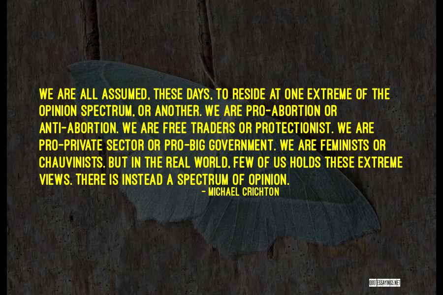 Free Opinion Quotes By Michael Crichton Free Opinion Quotes By Michael Crichton