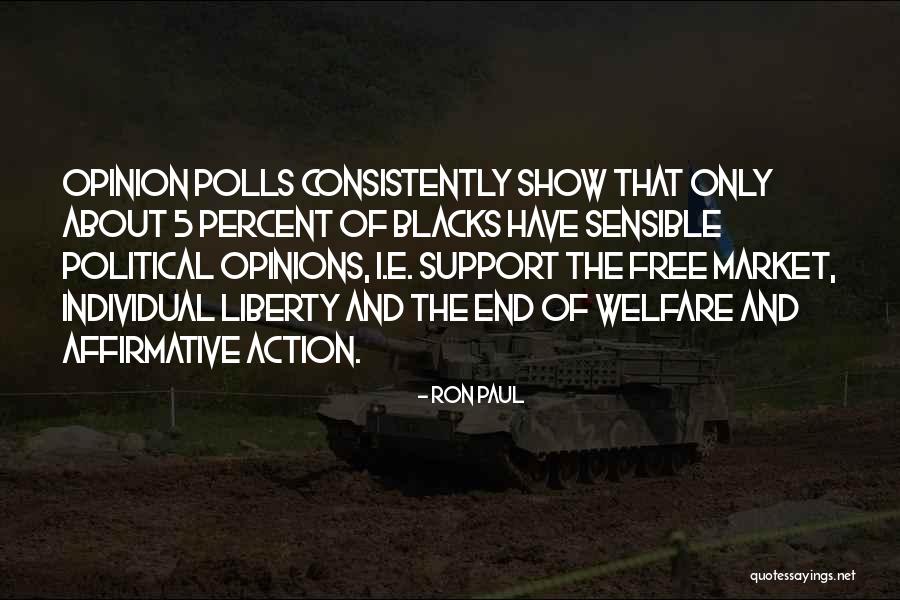 Free Opinion Quotes By Ron Paul Free Opinion Quotes By Ron Paul