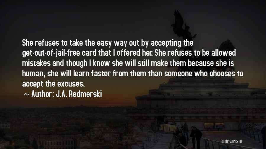 Free Out Of Jail Quotes By J.A. Redmerski