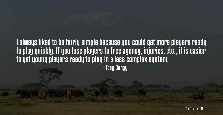 Free Play Quotes By Tony Dungy Free Play Quotes By Tony Dungy