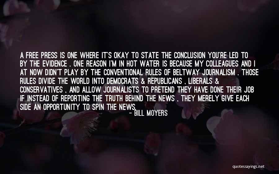 Free Press Quotes By Bill Moyers Free Press Quotes By Bill Moyers