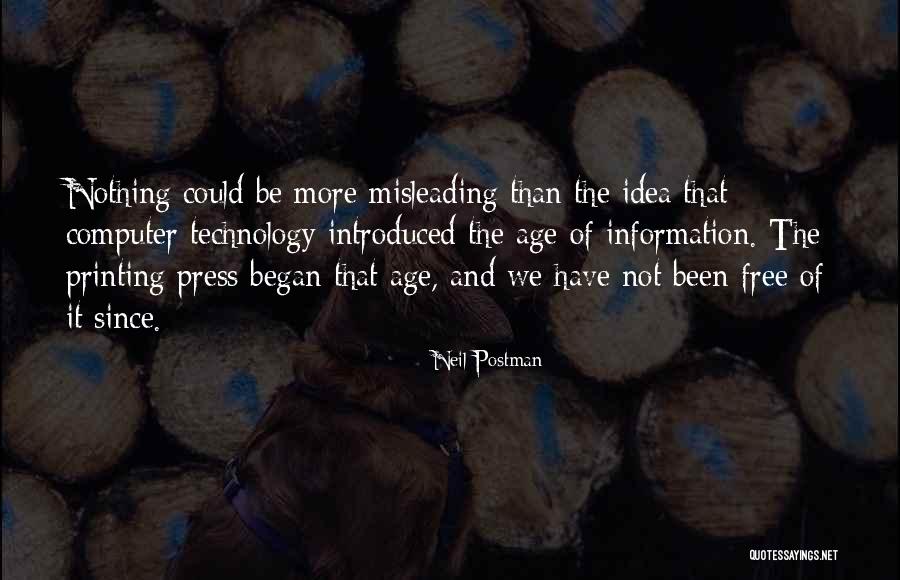 Free Press Quotes By Neil Postman Free Press Quotes By Neil Postman