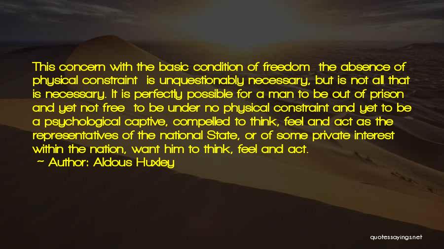 Free Prison Quotes By Aldous Huxley