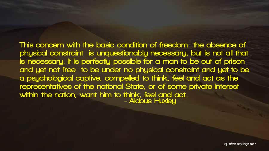 Free Prison Quotes By Aldous Huxley