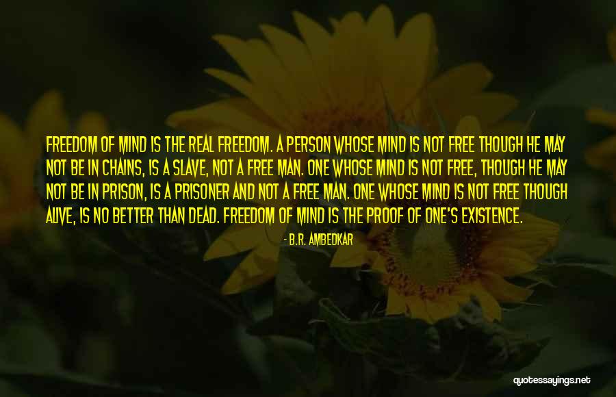 Free Prison Quotes By B.R. Ambedkar