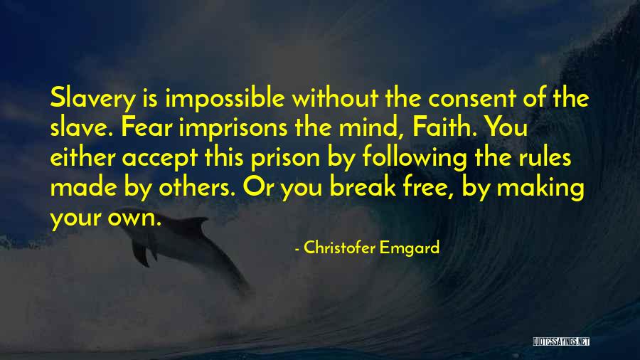 Free Prison Quotes By Christofer Emgard