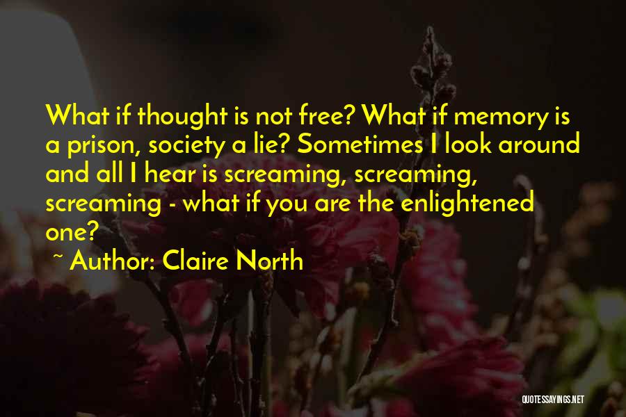 Free Prison Quotes By Claire North