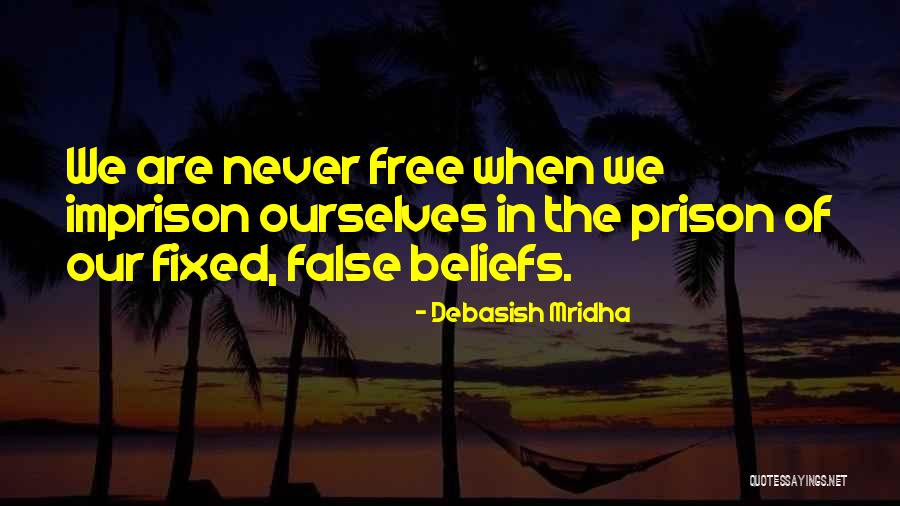 Free Prison Quotes By Debasish Mridha