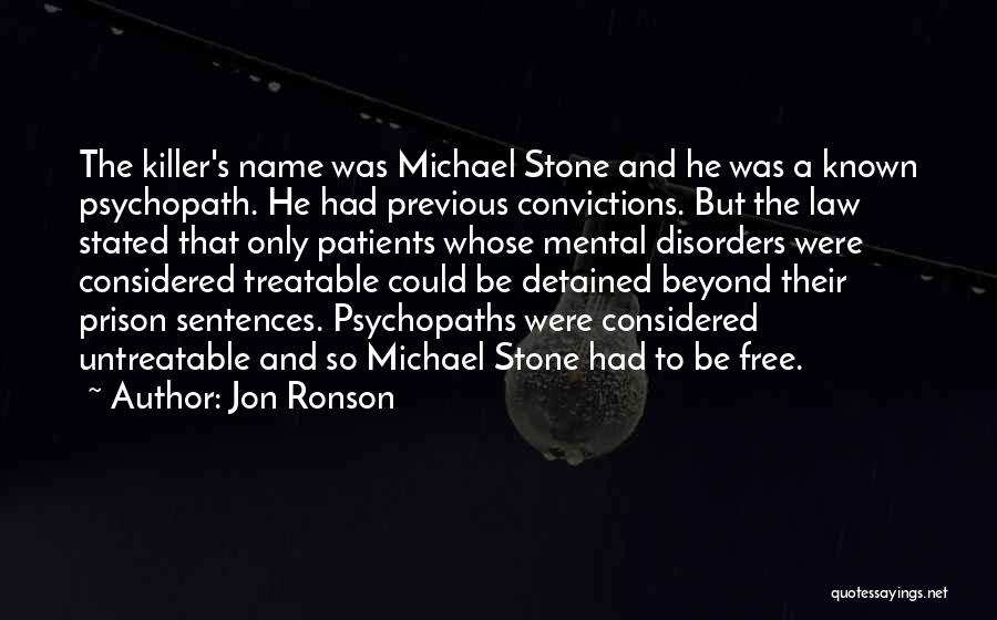 Free Prison Quotes By Jon Ronson