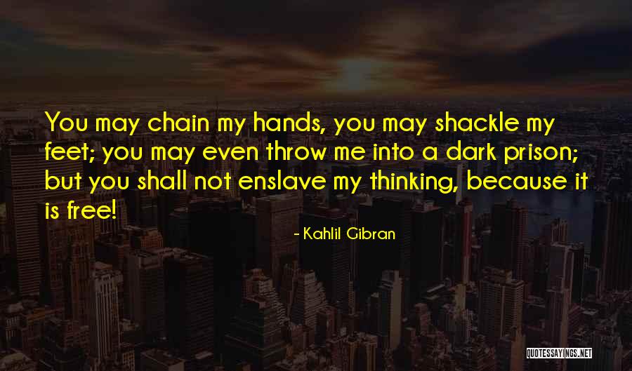 Free Prison Quotes By Kahlil Gibran