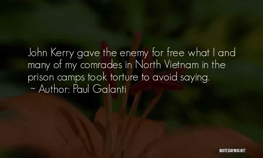 Free Prison Quotes By Paul Galanti