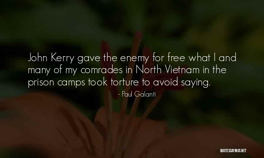 Free Prison Quotes By Paul Galanti