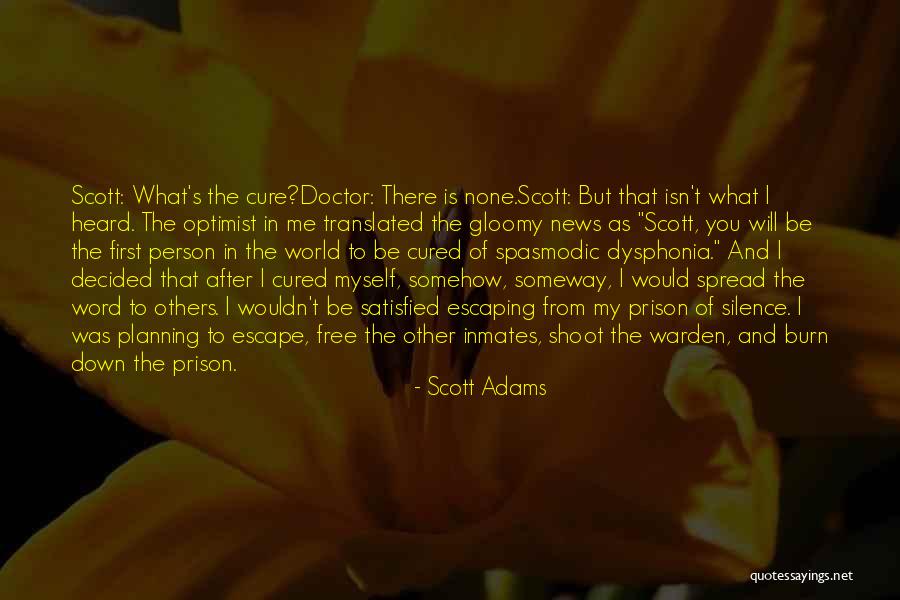 Free Prison Quotes By Scott Adams