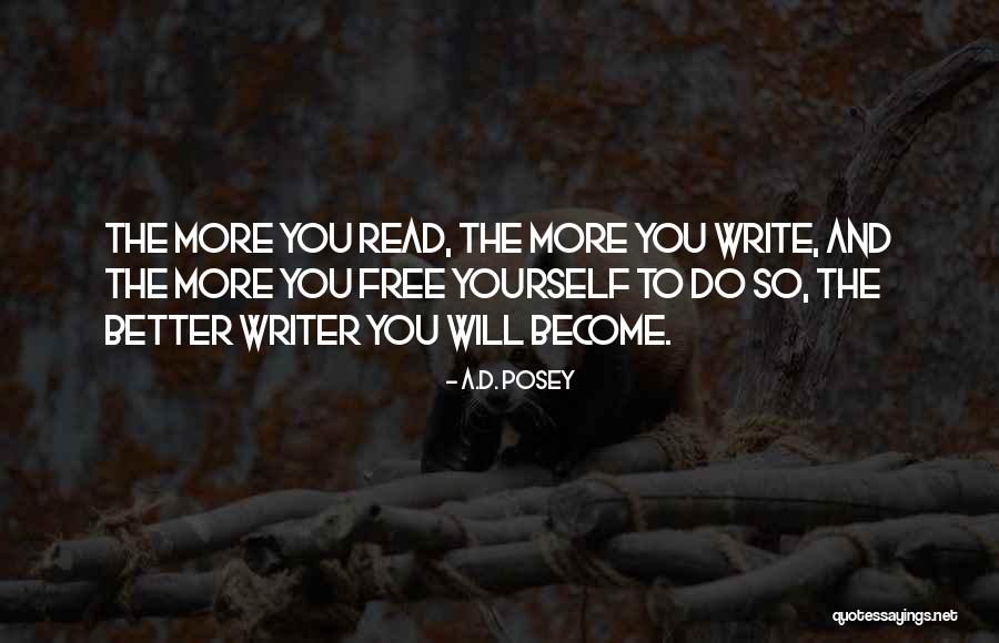 Free Quotes Quotes By A.D. Posey Free Quotes Quotes By A.D. Posey