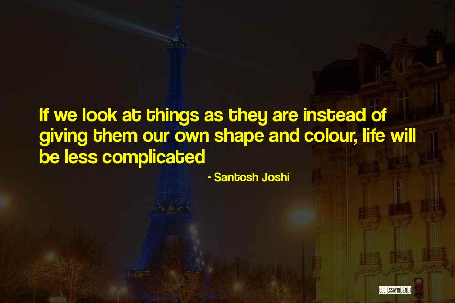 Free Quotes Quotes By Santosh Joshi Free Quotes Quotes By Santosh Joshi