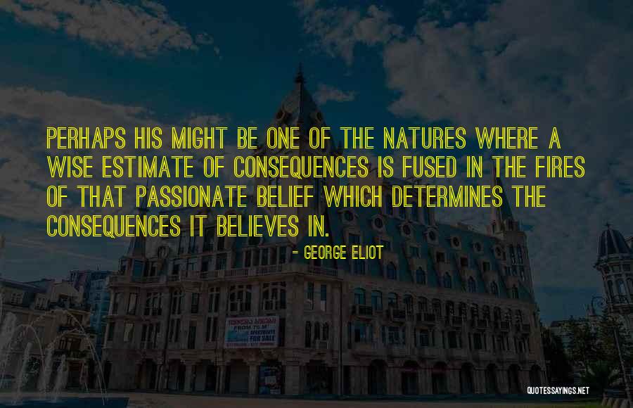 Free Removals Quotes By George Eliot Free Removals Quotes By George Eliot