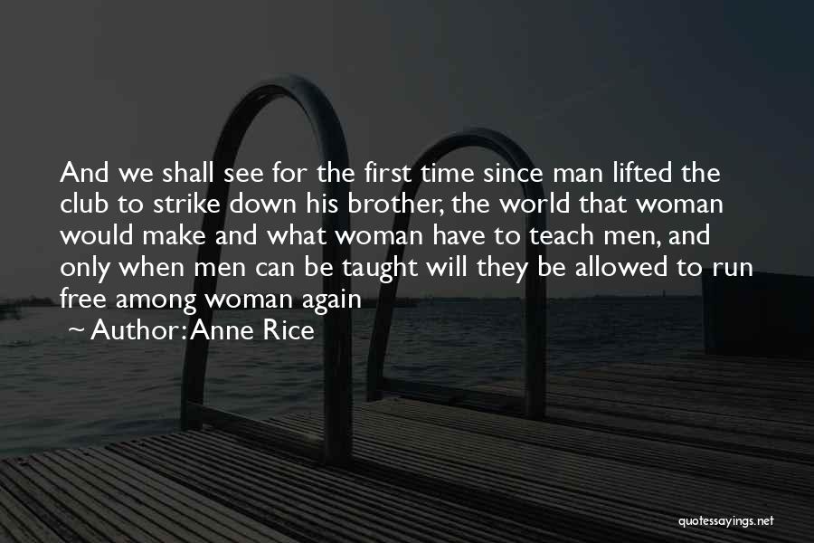 Free Rice Quotes By Anne Rice