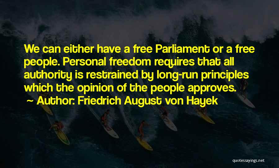 Free Run Quotes By Friedrich August Von Hayek