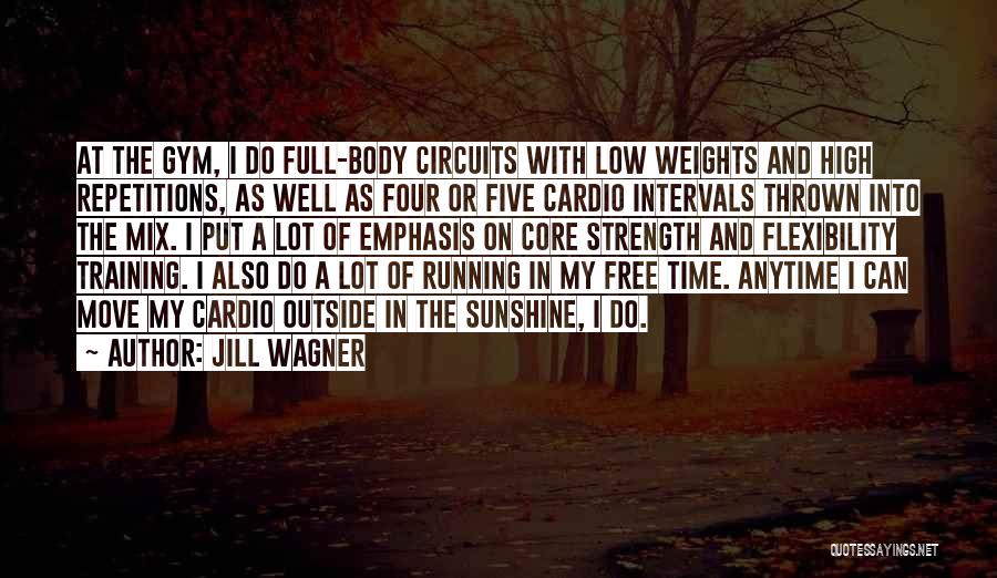 Free Running Quotes By Jill Wagner