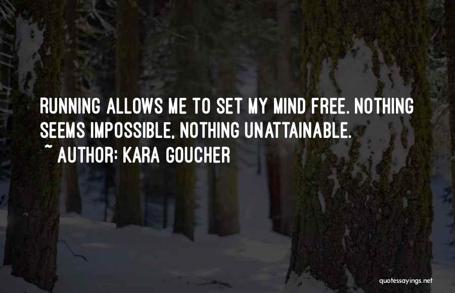 Free Running Quotes By Kara Goucher