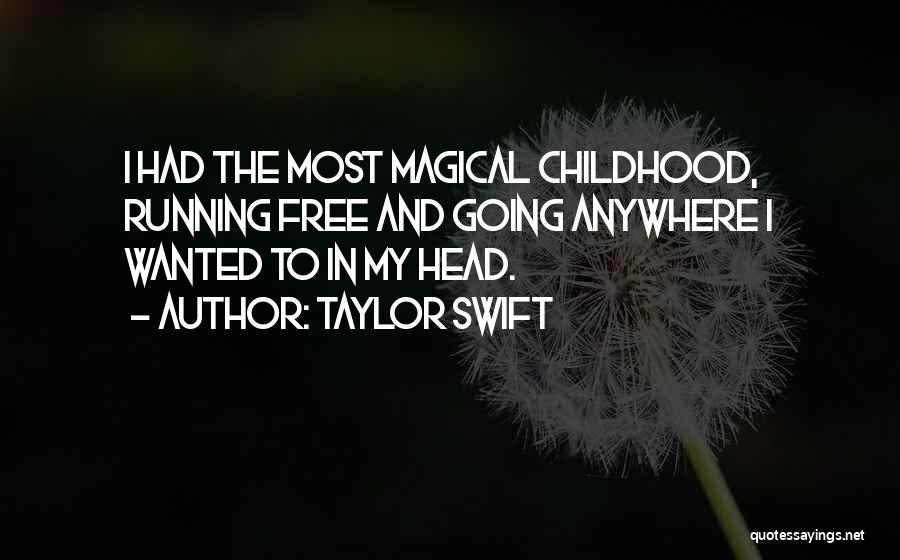Free Running Quotes By Taylor Swift
