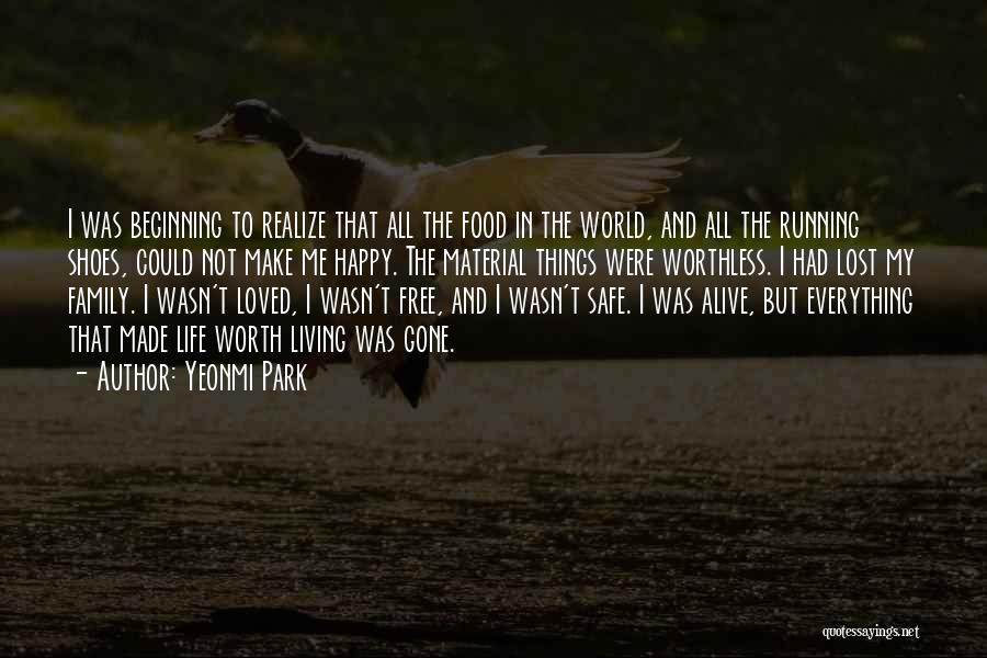 Free Running Quotes By Yeonmi Park