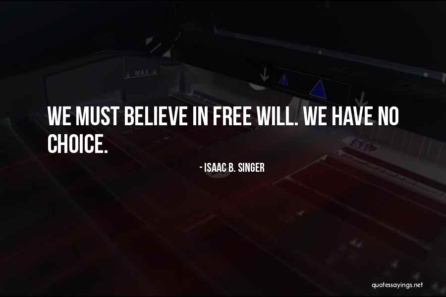 Free Sayings And Quotes By Isaac B. Singer Free Sayings And Quotes By Isaac B. Singer