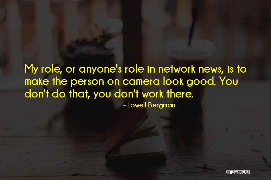 Free Sms And Quotes By Lowell Bergman Free Sms And Quotes By Lowell Bergman