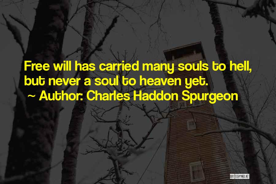 Free Souls Quotes By Charles Haddon Spurgeon