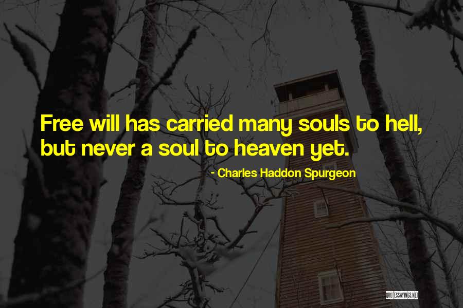 Free Souls Quotes By Charles Haddon Spurgeon