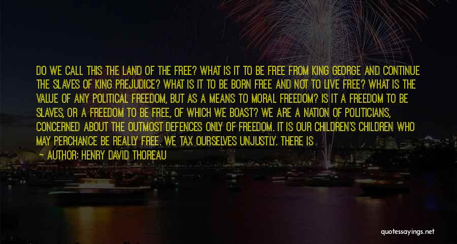 Free Souls Quotes By Henry David Thoreau