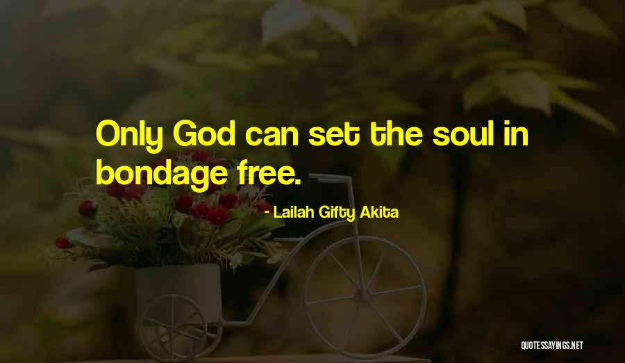 Free Souls Quotes By Lailah Gifty Akita