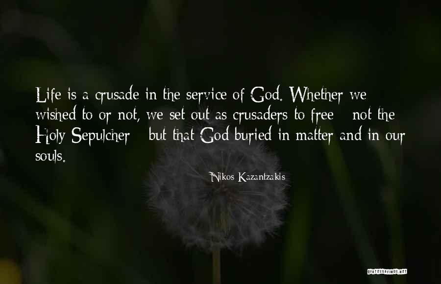 Free Souls Quotes By Nikos Kazantzakis Free Souls Quotes By Nikos Kazantzakis