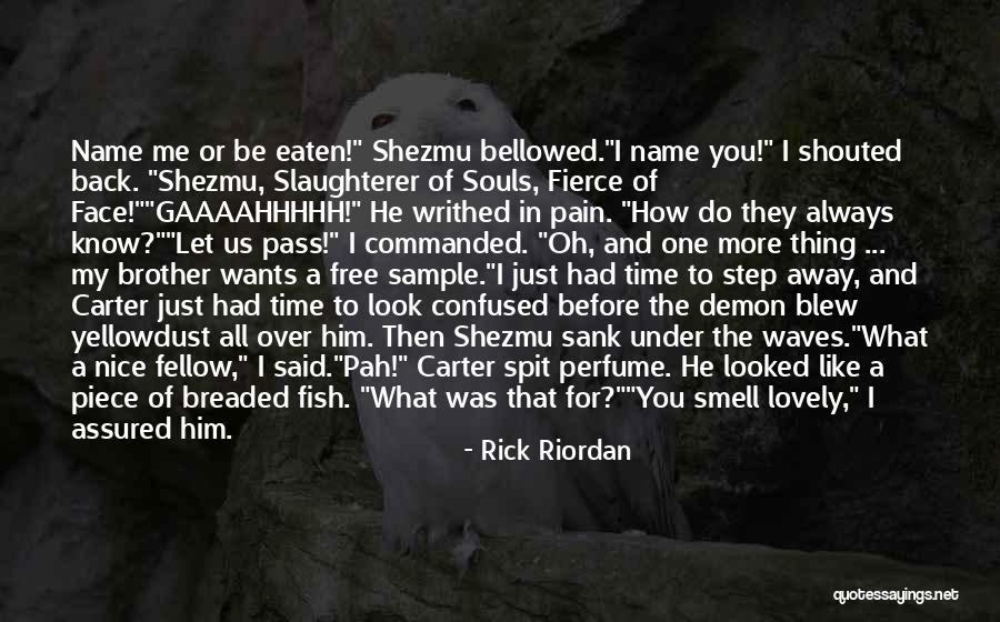 Free Souls Quotes By Rick Riordan Free Souls Quotes By Rick Riordan