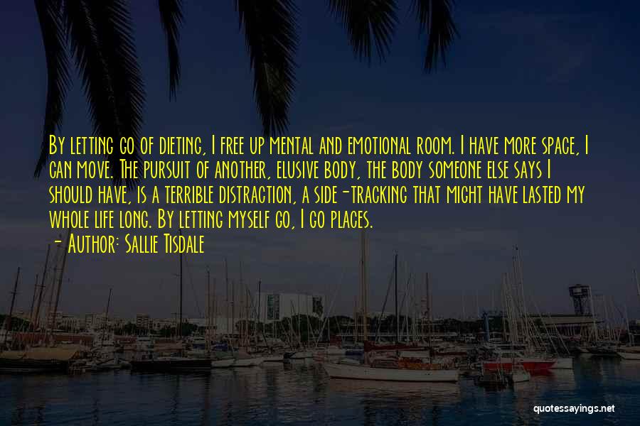 Free Space Quotes By Sallie Tisdale Free Space Quotes By Sallie Tisdale