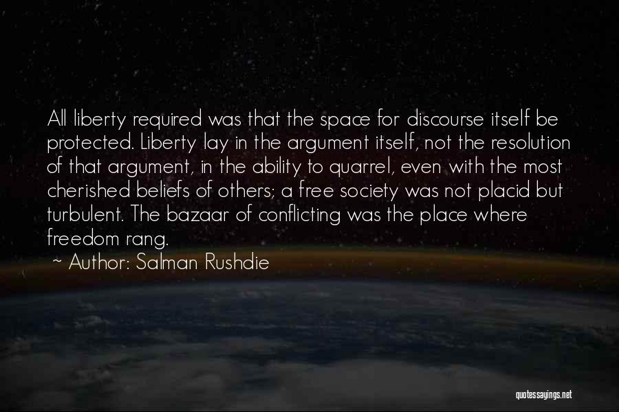 Free Space Quotes By Salman Rushdie