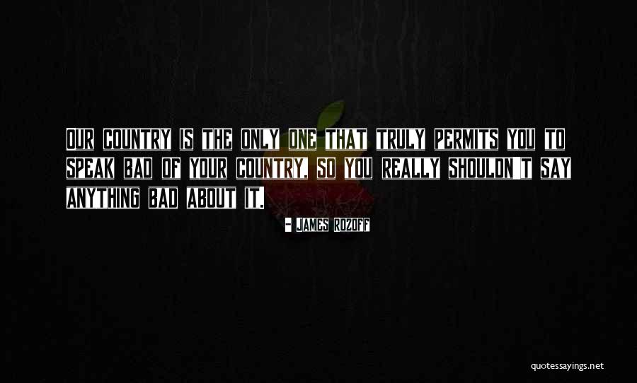 Free Speech Quotes By James Rozoff Free Speech Quotes By James Rozoff