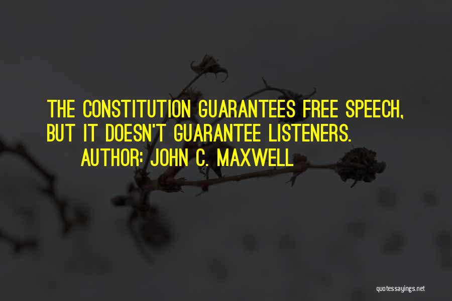 Free Speech Quotes By John C. Maxwell