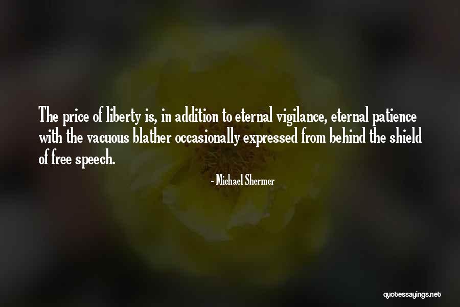 Free Speech Quotes By Michael Shermer