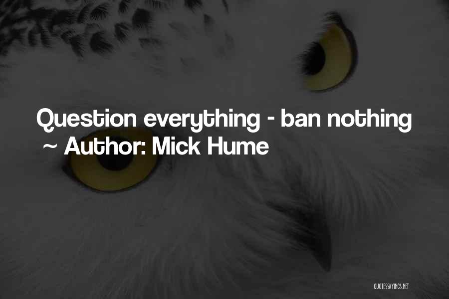Free Speech Quotes By Mick Hume