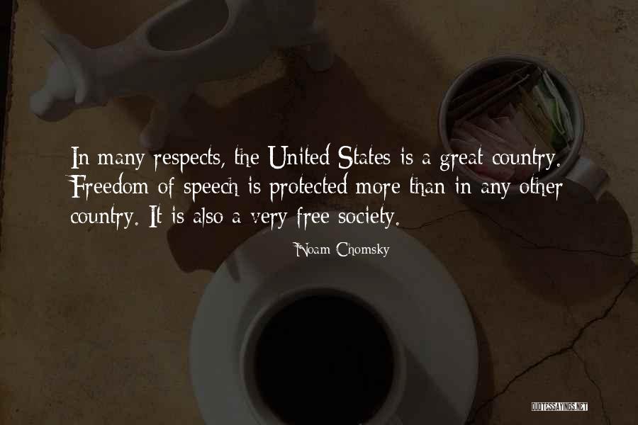 Free Speech Quotes By Noam Chomsky