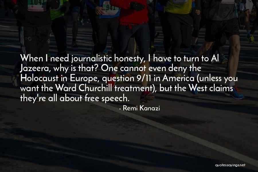 Free Speech Quotes By Remi Kanazi