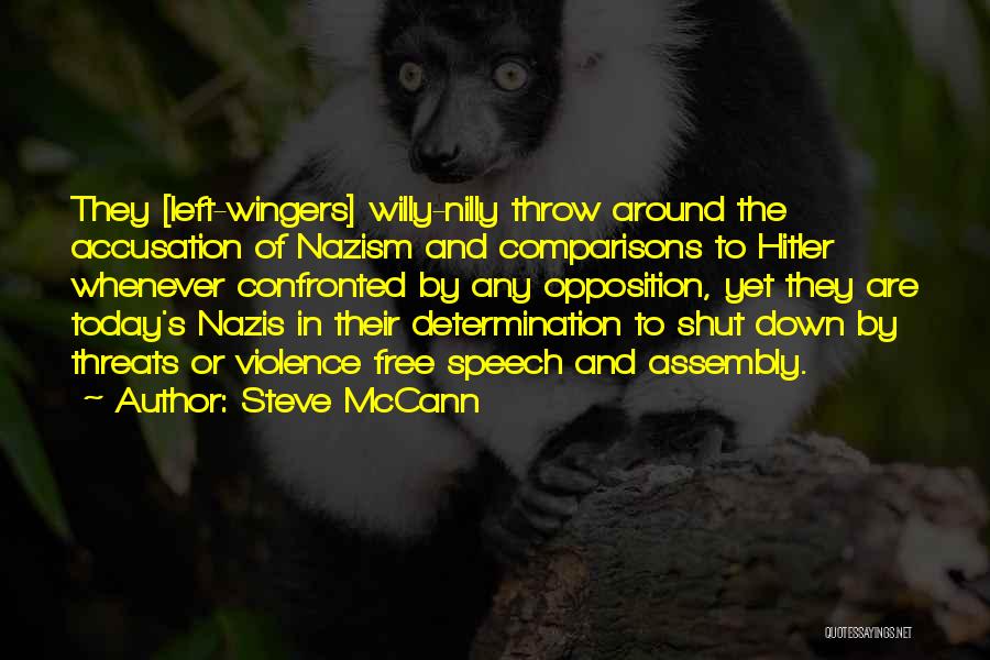 Free Speech Quotes By Steve McCann