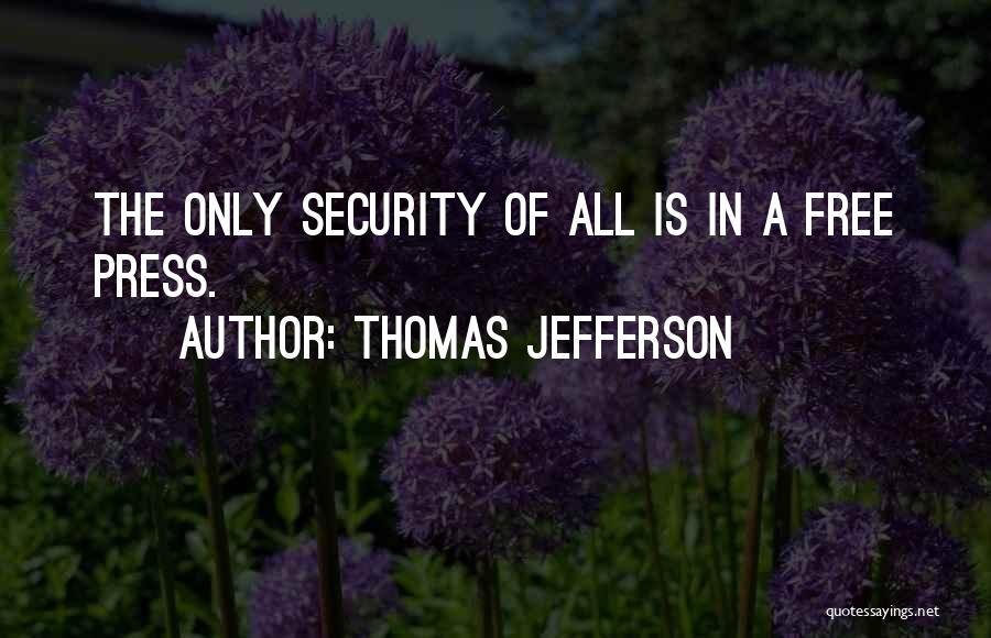 Free Speech Quotes By Thomas Jefferson