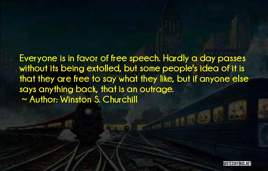 Free Speech Quotes By Winston S. Churchill