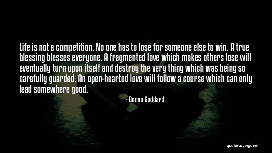 Free Spirit Love Quotes By Donna Goddard