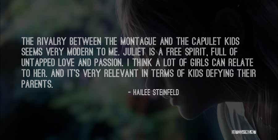 Free Spirit Love Quotes By Hailee Steinfeld