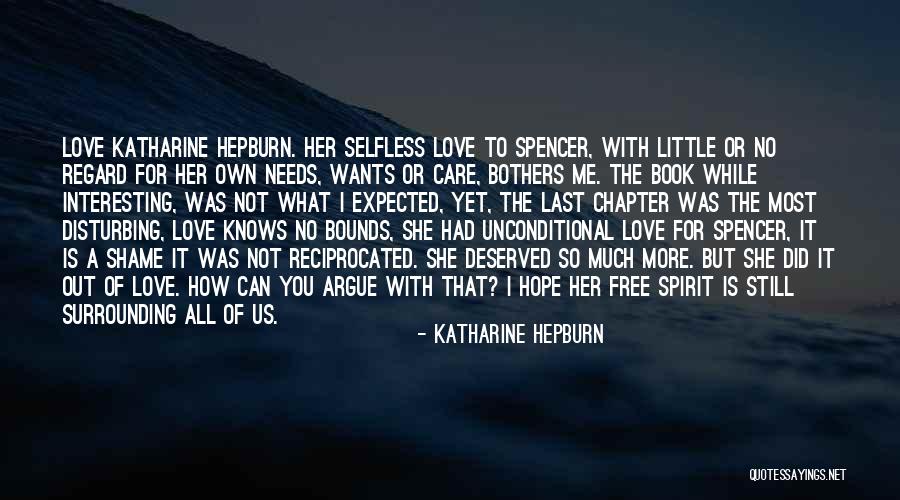 Free Spirit Love Quotes By Katharine Hepburn